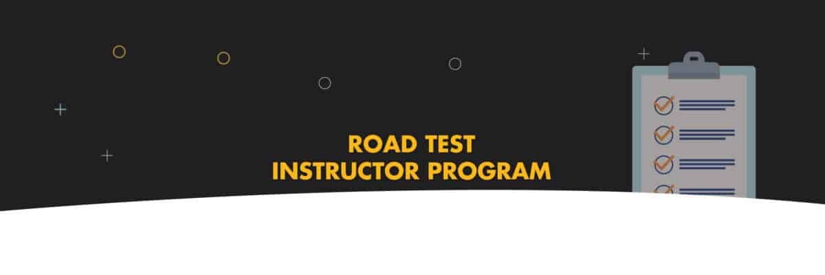 Road Test Instructor Program - CHET Truck Driver Training